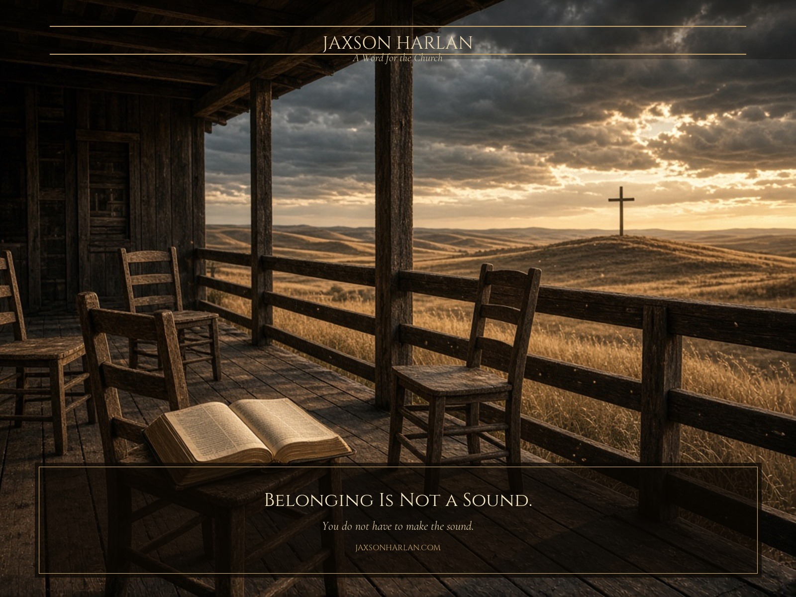 Belonging Is Not A Sound - Jaxson Harlan Ministry